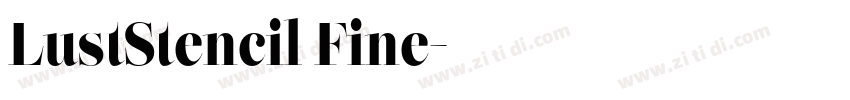 LustStencil Fine字体转换